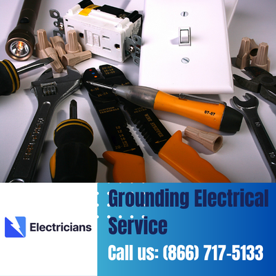 Grounding Electrical Services by Cocoa Electricians | Safety & Expertise Combined