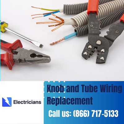 Expert Knob and Tube Wiring Replacement | Cocoa Electricians